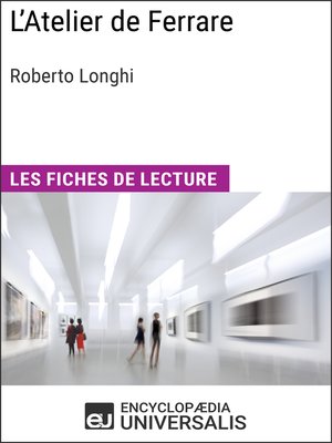 cover image of L'Atelier de Ferrare de Roberto Longhi